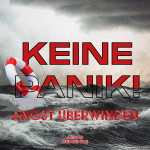 KEINE PANIK - Die Festung der Angst verstehen