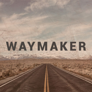 Waymaker - Teil 2 Die große Befreiung